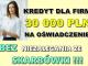 kredyt_dla_firm_na_oswiadczenie_do_