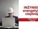 inzynier_energetyki_ciepnej